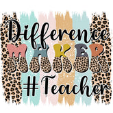 Difference Maker #Teacher
